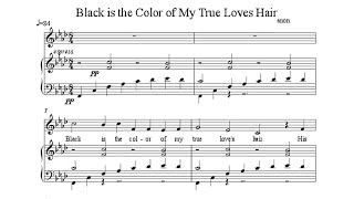 Black Is the Colour Of My True Loves Hair PIANO SOLO with SCORE [upl. by Deva109]