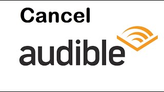 How To Cancel Audible Membership [upl. by Brendon]