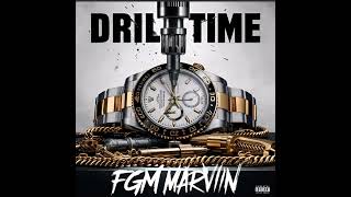 Murda Flow Ent  FGM MARVIN Drill Time official audio [upl. by Ettezyl]