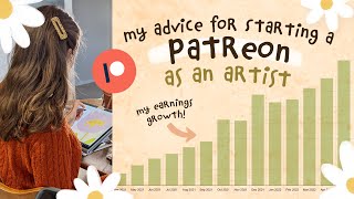 How To Start A Patreon For Art  My Advice For Building A Successful Patreon Account [upl. by Ainslee244]