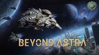 PROVIAMO UN 4X PROMETTENTE  BEYOND ASTRA GAMEPLAY ITA [upl. by Rammaj]