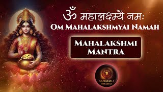 Mahalakshmi Mantra Chanting  Meditate with this mantra to feel the divine blessings of Mahalakshi [upl. by Jeremiah]