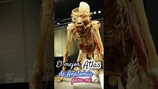 Este es el mejor ATLAS de Anatomía para mí y ¿para vos 🥇📚✔ [upl. by Peppie]