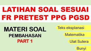 LATIHAN SOAL SESUAI FR PRETEST PPG JULI 2023PART 1 [upl. by Yemane]