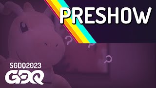 Summer Games Done Quick 2023 Preshow [upl. by Kado]