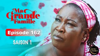 Série Ivoirienne  Ma Grande Famille  Saison 1 Episode 162 [upl. by Feucht]