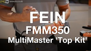 Fein FMM350Q MultiMaster TOP KIT  ITS TV [upl. by Pietje]