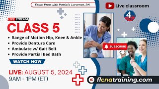 CNA Class 5 Livestream Advance Your CNA Skills ROM Denture Care amp More Live Class 🚶🛁 [upl. by Fineman]