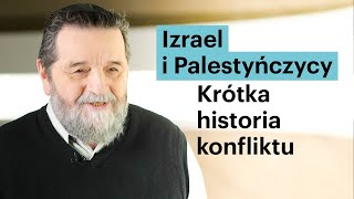 Izrael i Palestyńczycy Krótka historia konfliktu Konstanty Gebert [upl. by Aili482]