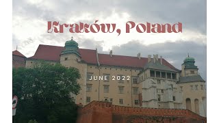 KRAKÓW 🇵🇱 June 2022 [upl. by Demetre]