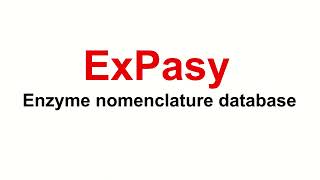 Enzyme Nomenclature database Expasy  Bioinformatics  Biotechnology [upl. by Suckow418]