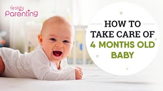 Useful Baby Care Tips for a 4MonthsOld Baby [upl. by Boorman]