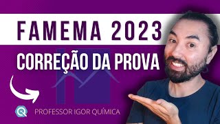 Correção FAMEMA 2023  Química [upl. by Salbu742]