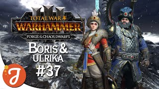 LOOK WHOS LAUGHING MIAO  Boris amp Ulrika 37  Total War WARHAMMER III [upl. by Rosalynd]