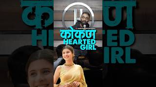 Kokan Hearted Girl  Pranit More Marathi  standup marathi shorts bbmarathi maharashtrianbhau [upl. by Ssilem]