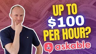 Askable Review – Up to 100 Per Hour Yes BUT… [upl. by Tamanaha]