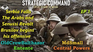 Strategic Command WW1 Icarus Mod1916 Ep 1 OldCrowBalthazor Entente vs MdSmall Central Powers [upl. by Adnilak]