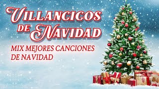 MIX NAVIDEÑO 2024 CANCIONES de NAVIDAD 🎅🏽 VILLANCICOS de NAVIDAD Musica Navideña [upl. by Sumaes]