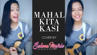 COVER  Mahal Kita Kasi Ukulele Ver [upl. by Yelyak]