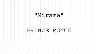 Prince Royce  Mirame Letra Oficial [upl. by Hairabez]