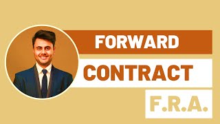 Forward Contract 🔥 l FRA l Derivatives l Everything you need to know l [upl. by Perkins]