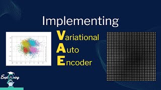 Implementing Variational Auto Encoder from Scratch in Pytorch [upl. by Opiuuk]