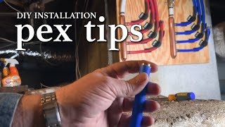 DIY Installation Pex Tips [upl. by Lyell]