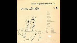 Sadık Gürbüz  Ölüm Adın Kalleş Olsun Original LP 1982 Analog Remastered [upl. by Yahsat816]