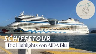 Schiffstour AIDABlu 2023  Highlights des Schiffes [upl. by Navek421]