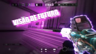 🔮 VISÃO DE FUTURO 🔮  R6 MONTAGE EDIT [upl. by Isla21]