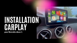 INSTALLATION APPLE CARPLAY  Via boitier pour MERCEDES CLASSE A [upl. by Artened]