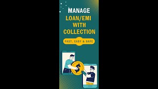 Manage Loans Given EMI with Collection [upl. by Nosylla]