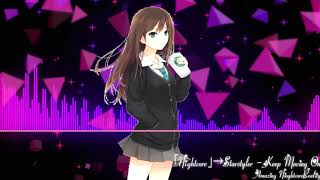 Nightcore  Keep Moving On Lyrics❤️ [upl. by Ajiak]