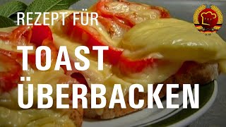 5 Minuten Rezept für überbackenes Toast aus der DDR [upl. by Adnamaa]