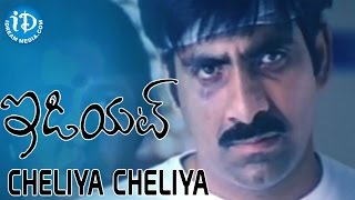 Cheliya Cheliya Video Song  Idiot Movie  Ravi Teja  Rakshita  Puri Jagannadh  Chakri [upl. by Notlit537]