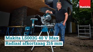 Makita LS002G XGT 40 V Max radiaal afkortzaag 216 mm [upl. by Rodolphe]