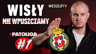 WYJAZDY WISŁY KRAKÓW  BOJKOT OSTRACYZM FIKCJA NOWY FORMAT  PATOLIGA ODCINEK 1 [upl. by Reiss]