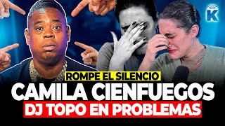 CAMILA CIENFUEGOS REVELA LA VERDAD SOBRE EL ESCANDALO DE DJ TOPO Y MARIA VILLALOBOS [upl. by Ratcliff]