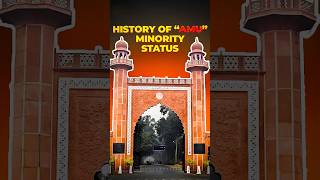 ALIGARH MUSLIM UNIVERSITY amp Its MINORITY STATUS aligarhmuslimuniversity [upl. by Acisseg]