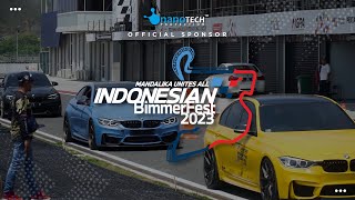 INDONESIAN BIMMERFEST 2023 MANDALIKA INTERNATIONAL STREET CIRCUIT LOMBOK  IBF 2023 [upl. by Halac]