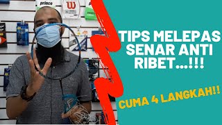 Tips Melepas Senar Raket Dengan Cepat [upl. by Niliram]