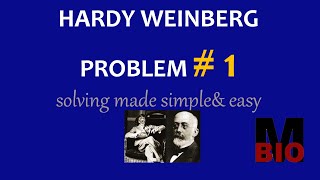 HARDY WEINBERG PROBLEM  1  SOLVING MADE SIMPLE amp EASY [upl. by Belak]