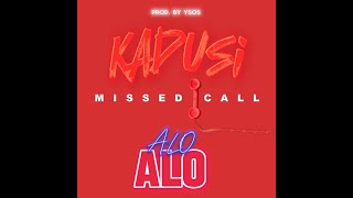 KADUSI  MISSED CALL Official Lyrics Video [upl. by Attener]