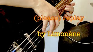 please replay by Limonène Bass cover Danelectro 59DC Long Scale Bass [upl. by Ataner]