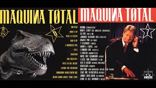 Maquina Total 6  Maquina Total 7 Megamix y canciones completas [upl. by Dwayne342]