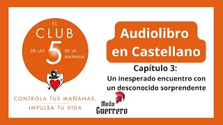 📙 AUDIOLIBRO El Club de las 5 de la mañana  Capítulo 3  Voz humana en español [upl. by Niuqram203]