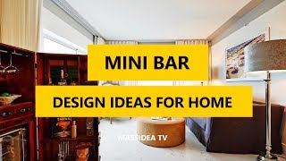 45 Awesome Mini Bar Design Ideas for Home 2017 [upl. by Karp]