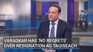 Varadkar has ‘no regrets’ over resignation as Taoiseach [upl. by Rofotsirk]