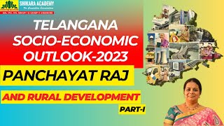 TELANGANA SOCIOECONOMIC OUTLOOK2023 PANCHAYAT RAJ AND RURAL DEVELOPMENT PARTI [upl. by Noskcaj]