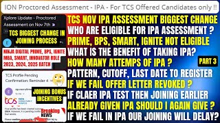 TCS IPA ASSESSMENT BIG CHANGES WHO IS ELIGIBLE NO OF ATTEMPTS PASSFAIL BENEFITS BONUS INCENTIVE [upl. by Nnylimaj]